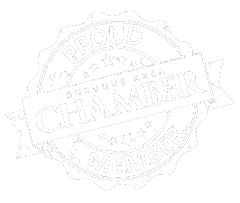 Proud Member of the Dubuque Area Chamber of Commerce