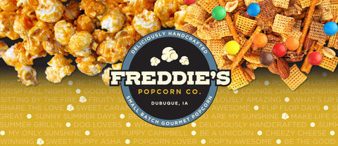 Freddie's Popcorn Company in Dubuque, Iowa. Deliciously handcrafted small batch gourmet popcorn.